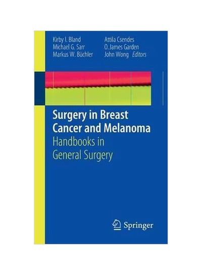 اشتري Surgery In Breast Cancer And Melanoma: Handbooks In General Surgery Paperback في مصر