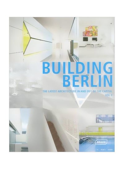 Buy Building Berlin, Volume 4: The Latest Architecture In And Out Of The Capital Hardcover English by Architektenkammer Berlin - 15 Apr 2015 in Egypt