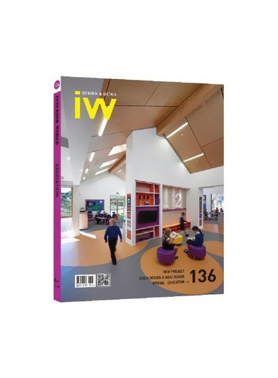 اشتري IW (Interior World) Design And Details : Education, Volume 136 Paperback English by Jeong Kwang Young - 2014 في مصر