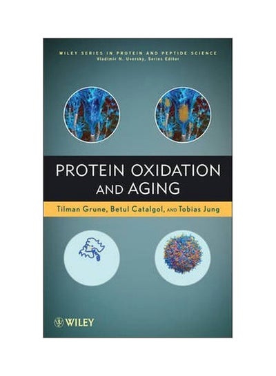 Buy Protein Oxidation And Aging Hardcover English by Tilman Grune - 01-Feb-13 in Egypt