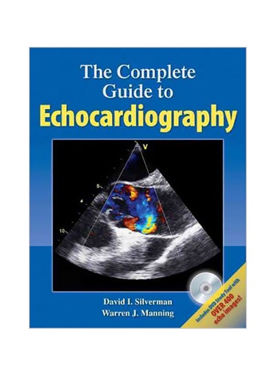 Buy The Complete Guide To Echocardiography Paperback English by David I. Silverman - 1-Mar-11 in Egypt