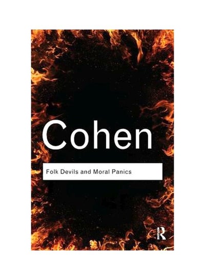 Buy Folk Devils And Moral Panics Paperback English by Stanley Cohen - 14-Jun-11 in UAE