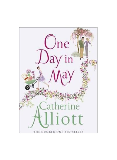 Buy One Day In May Paperback English by Catherine Alliott - 29-Mar-10 in Egypt