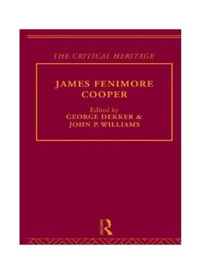 Buy The Critical Heritage: James Fenimore Cooper Paperback English by George Dekker - 2-Mar-13 in Egypt