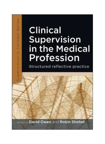 اشتري Clinical Supervision In The Medical Profession Paperback في مصر