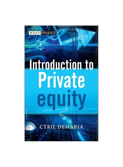 Buy Introduction To Private Equity Hardcover English by Cyril DeMaria - 8-Jun-10 in Egypt