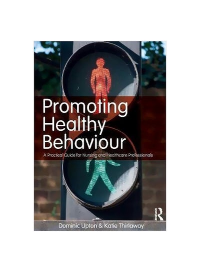 Buy Promoting Healthy Behaviour paperback english - 28-Aug-12 in Egypt