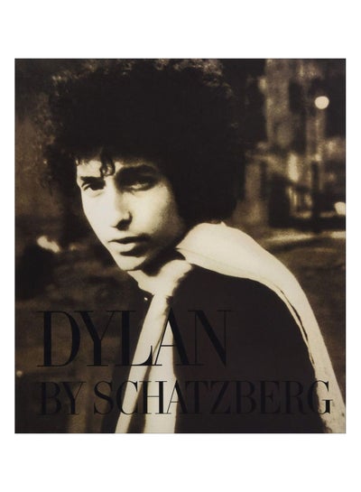 اشتري Dylan By Schatzberg Hardcover في الامارات