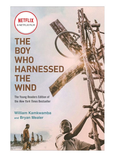 Buy The Boy Who Harnessed The Wind (Movie Tie-In Edition) paperback english - 19-Mar-2019 in UAE