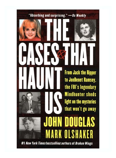 Buy The Cases That Haunt Us Paperback English by John E. Douglas - 23-Jun-1905 in UAE