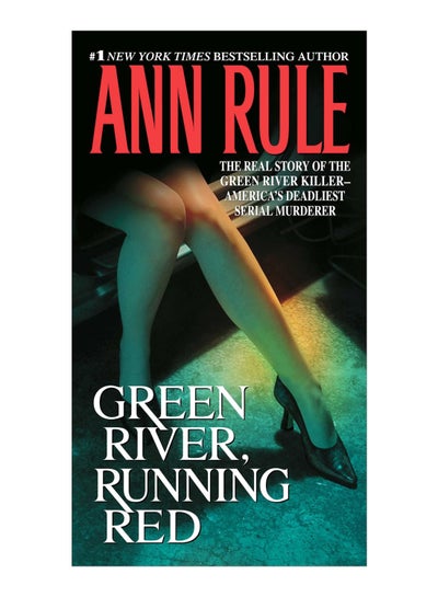 اشتري Green River, Running Red Paperback English by Ann Rule - 27-Jun-1905 في الامارات