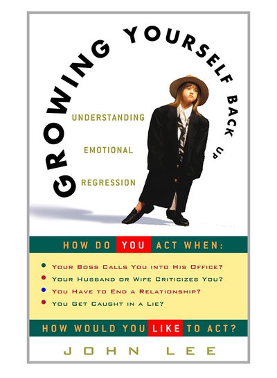 اشتري Growing Yourself Back Up: Understanding Emotional Regression Paperback في الامارات