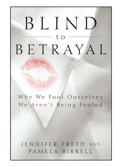 اشتري Blind To Betrayal Paperback في الامارات