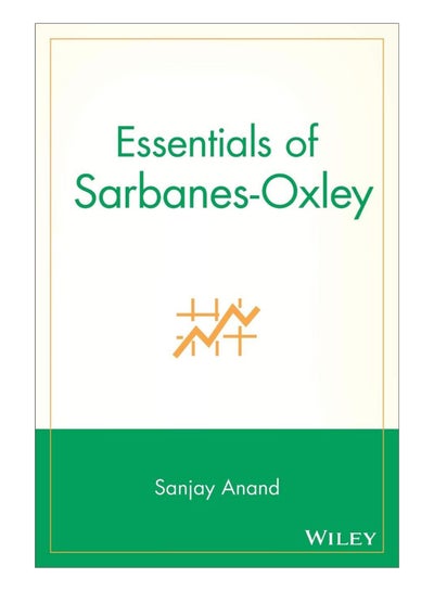 Buy Essentials Of Sarbanes-Oxley paperback english - 20-Oct-07 in UAE