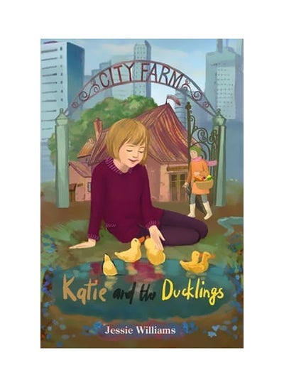 Buy Katie And The Ducklings Paperback English by Jessie Williams - 5/9/2013 in Egypt