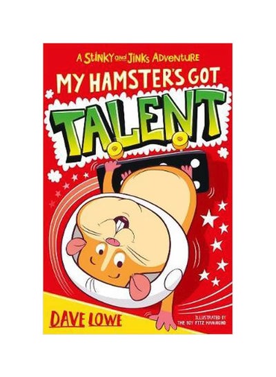 اشتري A Stinky And Jinks Adventure : My Hamster's Got Talent Paperback الإنجليزية by David Lowe - 2019-01-18 في مصر