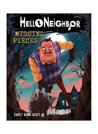 Buy Hello Neighbor!: Missing Pieces paperback english - 9/11/2018 in UAE