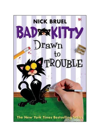 اشتري Bad Kitty Drawn to Trouble paperback english - 1/6/2015 في الامارات