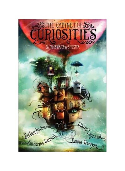 Buy The Cabinet Of Curiosities:36 Tales Brief And Sinister paperback english - 7/3/2014 in UAE