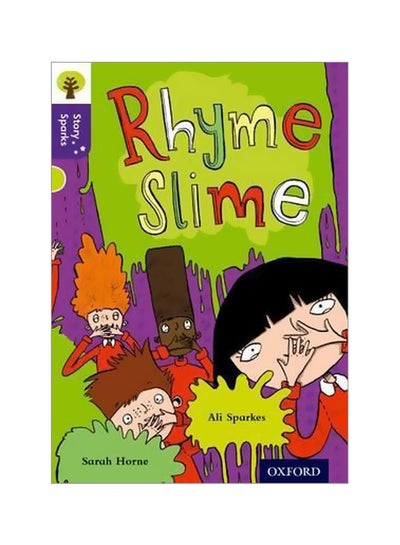 اشتري Rhyme Slime Paperback الإنجليزية by Ali Sparkes - 9/10/2015 في الامارات