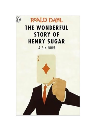 اشتري The Wonderful Story Of Henry Sugar And Six More Paperback في الامارات