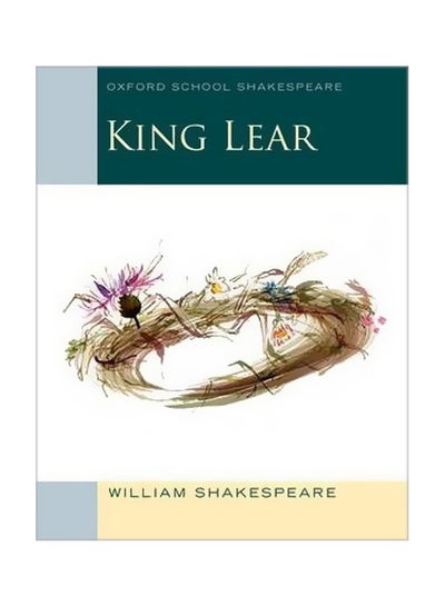 Buy Oxford School Shakespeare: King Lear paperback english - 12/1/2013 in UAE