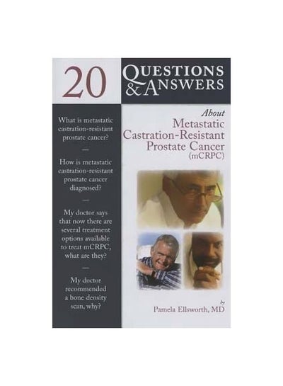 اشتري 20 Questions And Answers About Metastatic Castration-resistant Prostate Cancer (mCRCP) Paperback في الامارات