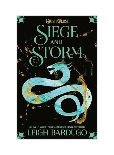 Buy Grisha: Siege And Storm Paperback English by Leigh Bardugo - 6/28/2018 in UAE