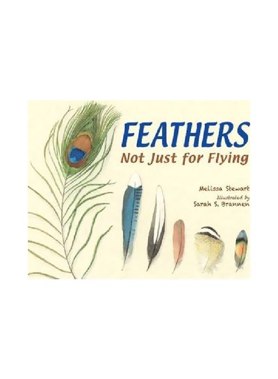 اشتري Feathers: Not Just For Flying Paperback في الامارات