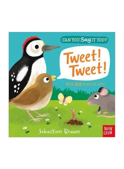 Buy Can You Say It Too? Tweet! Tweet! board_book english - 1/24/2018 in UAE