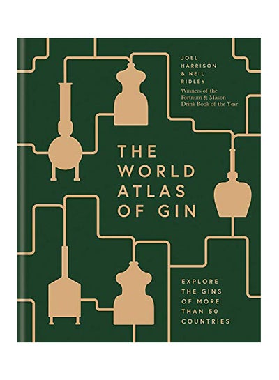 اشتري The World Atlas of Gin : Explore the gins of more than 50 countries Hardcover في الامارات