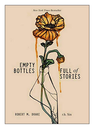 Buy Empty Bottles Full Of Stories Paperback English by r.h. Sin - 08.03.2019 in UAE