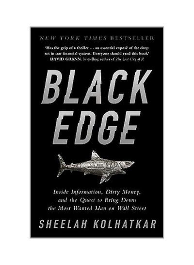 اشتري Black Edge : Inside Information, Dirty Money, And The Quest To Bring Down The Most Wanted Man On Wall Street Paperback في الامارات