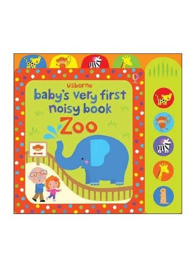 Buy Baby's Very First Noisy Book Zoo board_book english - 26 June 2018 in UAE