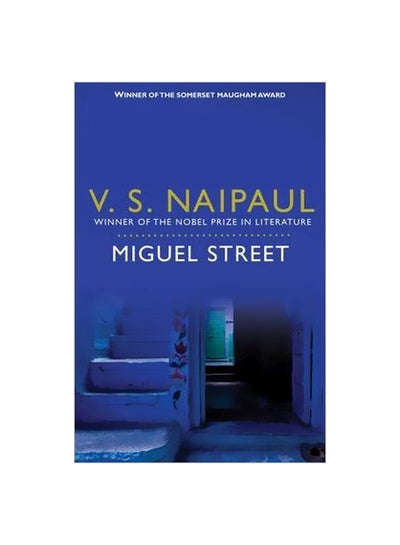 اشتري Miguel Street Paperback English by V. S. Naipaul - 40774 في الامارات