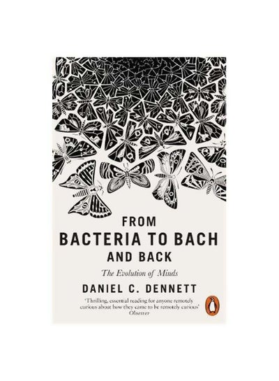 Buy From Bacteria To Bach And Back: The Evolution Of Minds paperback english - 25 January 2018 in UAE