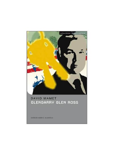 Buy Glengarry Glen Ross Paperback English by David Mamet - 38225 in UAE