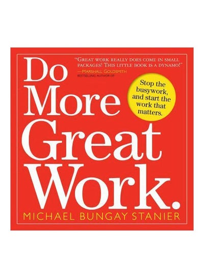 Buy Do More Great Work paperback english - 10 March 2010 in UAE