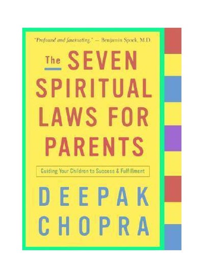 اشتري The Seven Spiritual Laws For Parents Paperback في الامارات