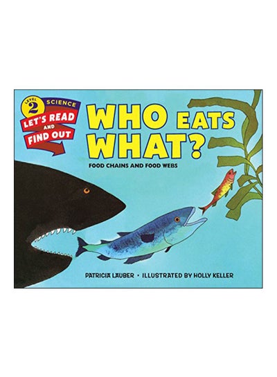 اشتري Who Eats What? paperback english - 10-Mar-16 في السعودية