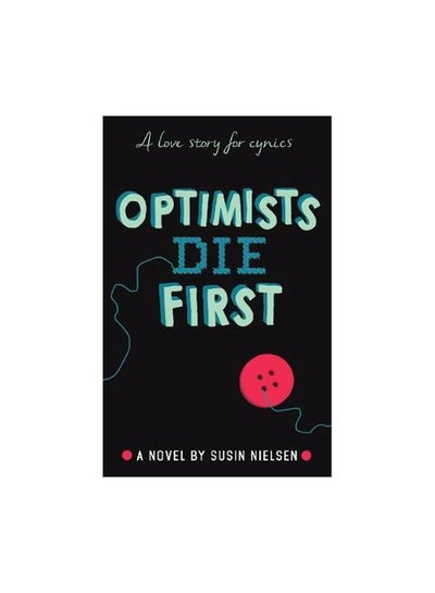 Buy Optimists Die First paperback english - 3/1/2018 in UAE