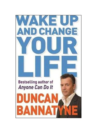 Buy Wake Up And Change Your Life paperback english - 9/15/2009 in UAE