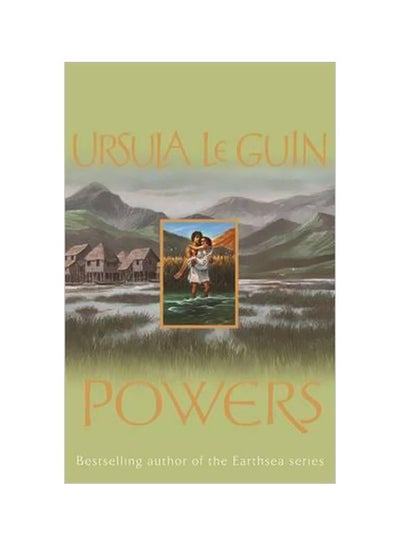 اشتري Powers Paperback الإنجليزية by Ursula K. Le Guin - 5/12/2009 في الامارات