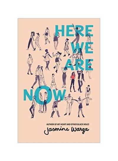 اشتري Here We Are Now Paperback الإنجليزية by Jasmine Warga - 11/15/2017 في الامارات