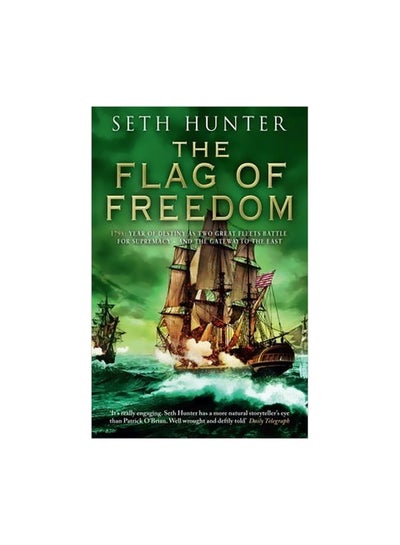 اشتري The Flag Of Freedom Paperback English by Seth Hunter - 41319 في الامارات