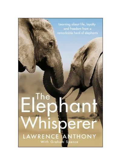 Buy The Elephant Whisperer paperback english - 7/13/2017 in UAE