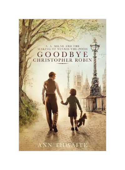 Buy Goodbye Christopher Robin paperback english - 9/21/2017 in UAE