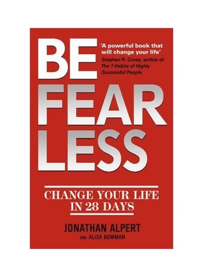 Buy Be Fearless : Change Your Life In 28 Days paperback english - 4/4/2013 in UAE