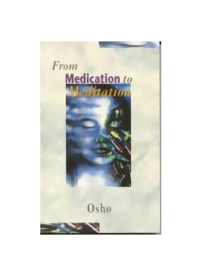 اشتري From Medication To Meditation Paperback في الامارات