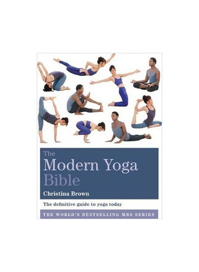 اشتري The Modern Yoga Bible Paperback في الامارات